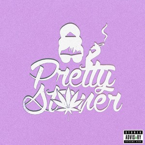 Pretty Stoner (Explicit)