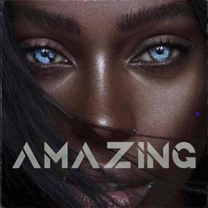 AMAZING (feat. Marcos) [Explicit]