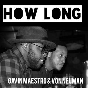 HOW LONG (feat. VON NEWMAN)