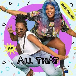 ALL THAT (Explicit)