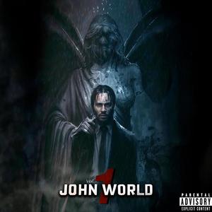 JOHN WORLD (Explicit)