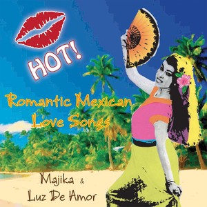 Romantic Mexican Love Songs