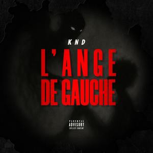 L'ange de gauche (Explicit)