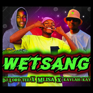 Wetsang (Vocal Mix)