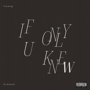 If Only U Knew