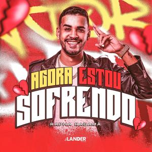 Agora Estou Sofrendo