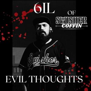 Evil Thoughts (Explicit)