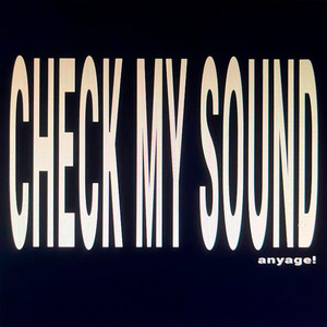 Check My Sound (Explicit)