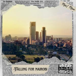 Falling For Nairobi (Explicit)