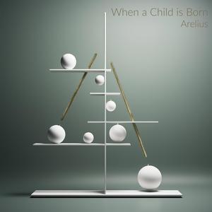When a Child is Born