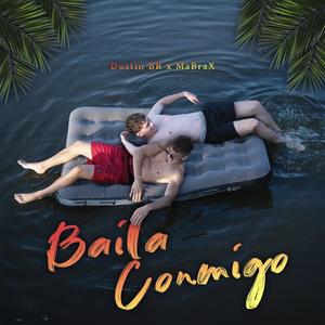 Baila conmigo (feat. MaBraX)