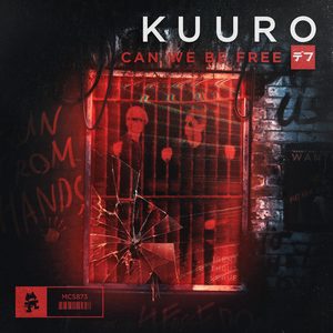 Kuuro - Can We Be Free