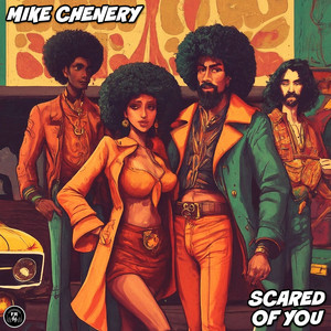 Scared Of You
