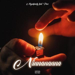 NINNANANNA (feat. Peve) [Explicit]