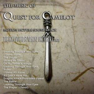 The Music from "Quest for Camelot"