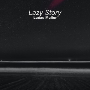 Lazy Story