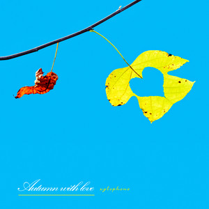 사랑이 스며든 가을 (Autumn with love)