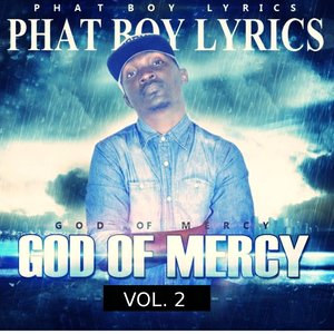 God of Mercy, Vol. 2