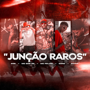 Junção Raros (Explicit)