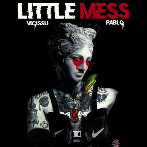 Little Mess (Explicit)