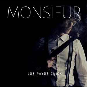 Monsieur (Explicit)