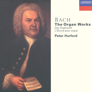 Bach, J.S.: The Organ Works