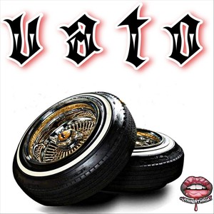 Vato (Explicit)