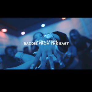 BADDIE FROM THE EAST (Explicit)
