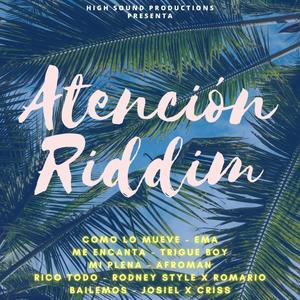 Atención Riddim (Explicit)