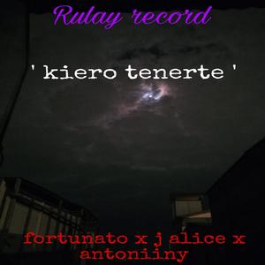kiero tenerte (feat. fortunato & j alice) (Explicit)