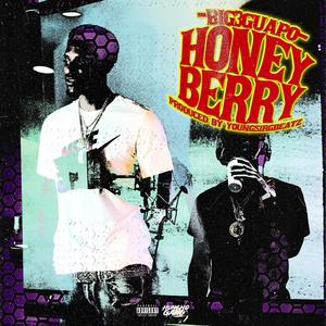 Honey Berry (Explicit)