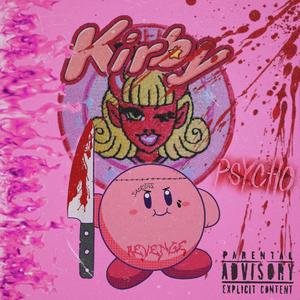 KIRBY! (Explicit)