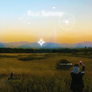 Fast Summer (Explicit)