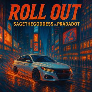 Roll Out (feat. Prada dot) (Explicit)