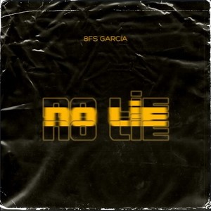 no lie! (Explicit)