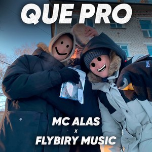 Que pro (Explicit)