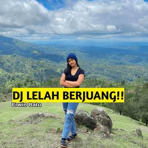 DJ LELAH BERJUANG (INSTRUMEN) [Explicit]