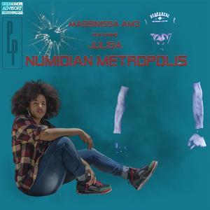 Numidian Metropolis (feat. Julisa Wilson) (Explicit)
