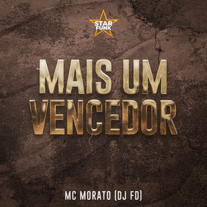 Mais um Vencedor (Explicit)