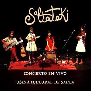 Saltataki Concierto en Vivo en la Usina Cultural de Salta (Live in Salta)