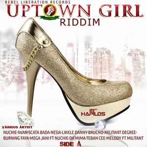 Uptown Girl Riddim