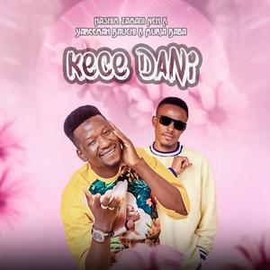 Kece Dani x Yareema Bauchi x Murya Baba