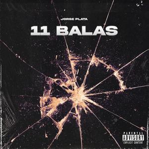 11 Balas (Explicit)