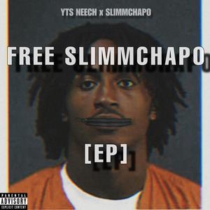 FREE SLIMMCHAPO (Explicit)