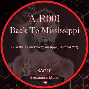 A.R001 - Back To Mississippi