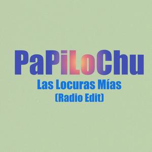 Las Locuras Mías (Radio Edit)