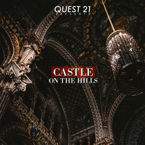 Castle on the Hills (Explicit)