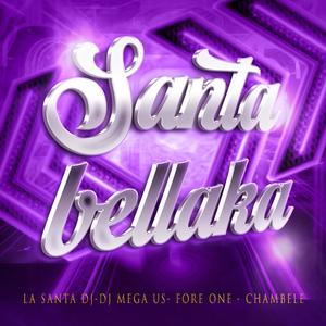Santa Bellaka (Explicit)