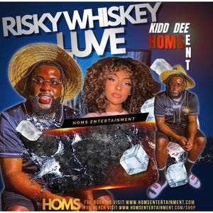 Risky Whiskey Luve