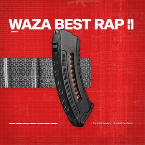 Waza Best Rap 2 (Explicit)